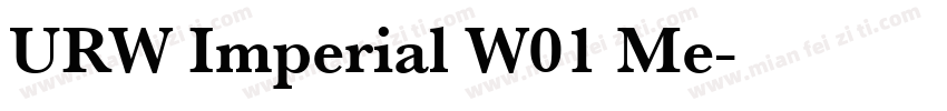 URW Imperial W01 Me字体转换